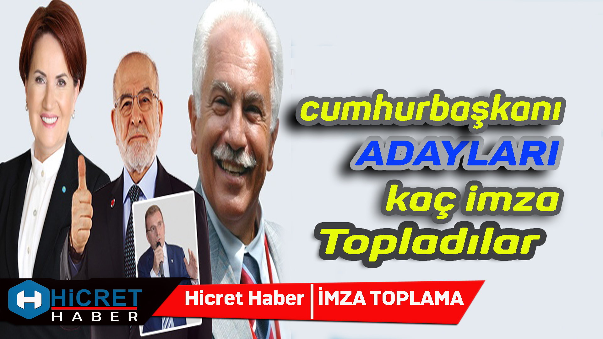 Hangi Aday Kaç İmza Topladı