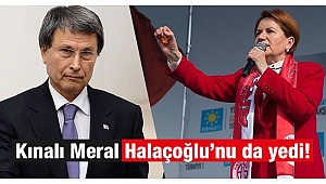 Meral, Yusuf Halaçoğlu’nu da yedi!