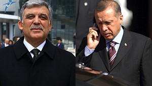 Abdullah Gül'den Erdoğan'a sürpriz telefon!