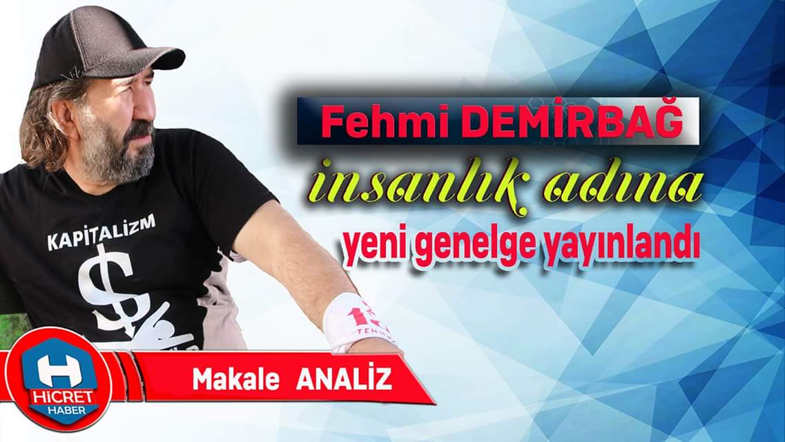 Demirbağ insanlık Adına Yeni Genelge Yayınladı