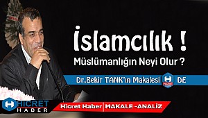 Dr.TANK İslamcılık Müslümanlığın Neyi Olur?​​​​​​​
