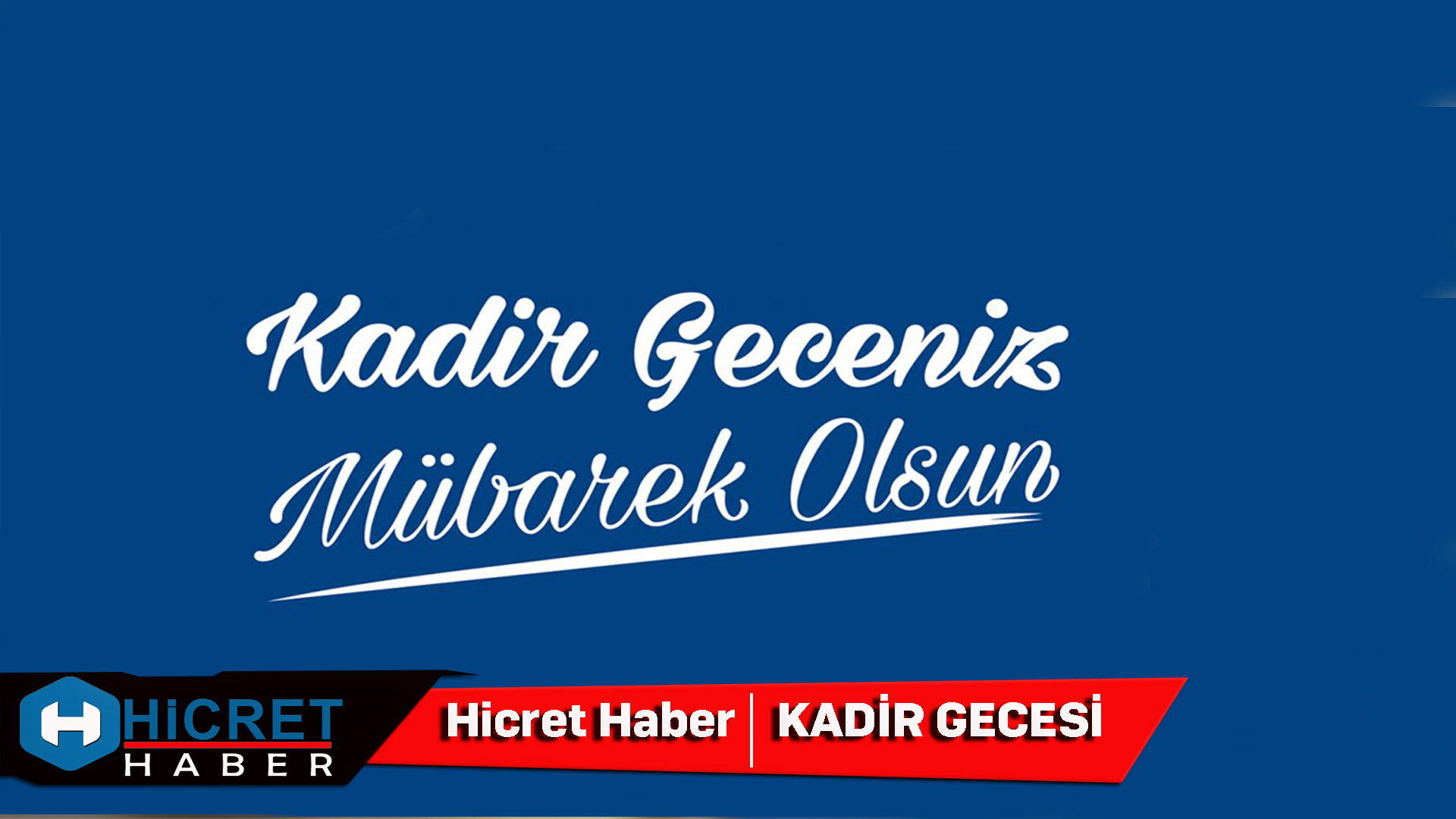 Kadir Geeniz Mübarek Olsun