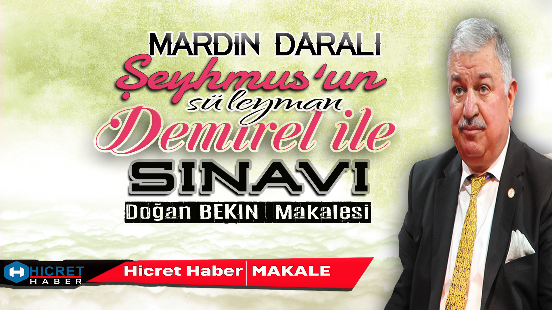 Mardin Daralı Şehmus'un Demirel İle Sınavı