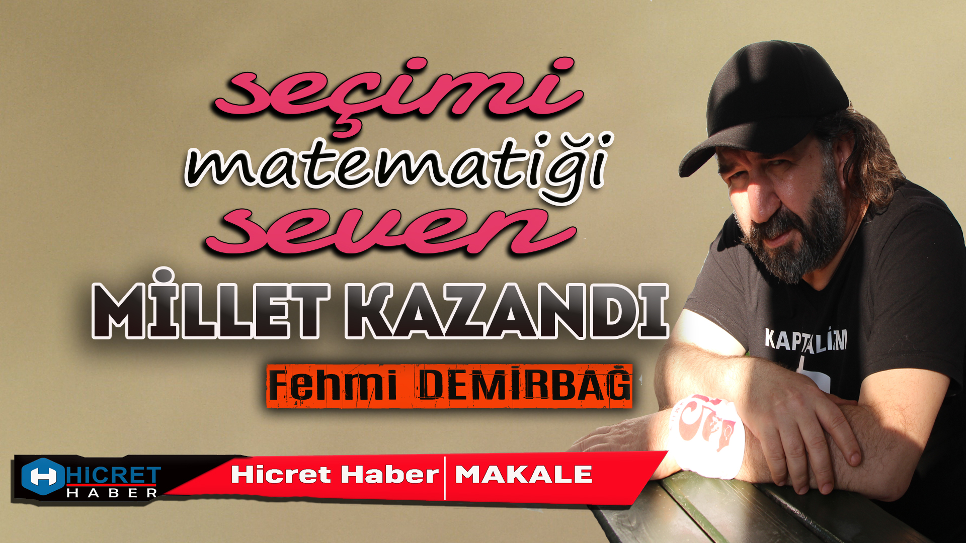 Seçimi Matematiği seven Millet Kazandı