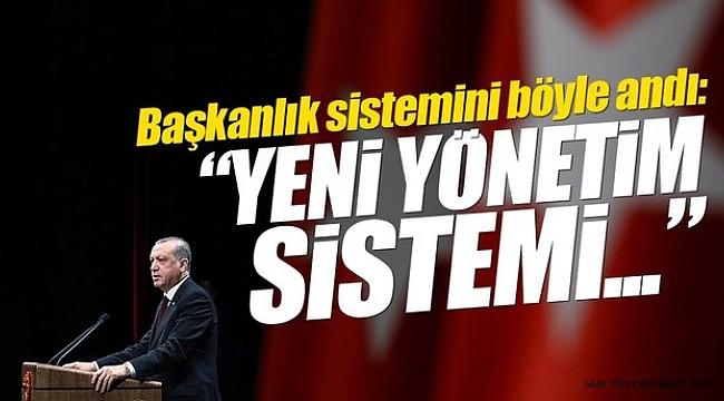 Türkiye Yeni yönetim modeline geçiyor!