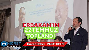 Erbakan  Ankara'da 22 Temmuz İçin İstişare Yaptı