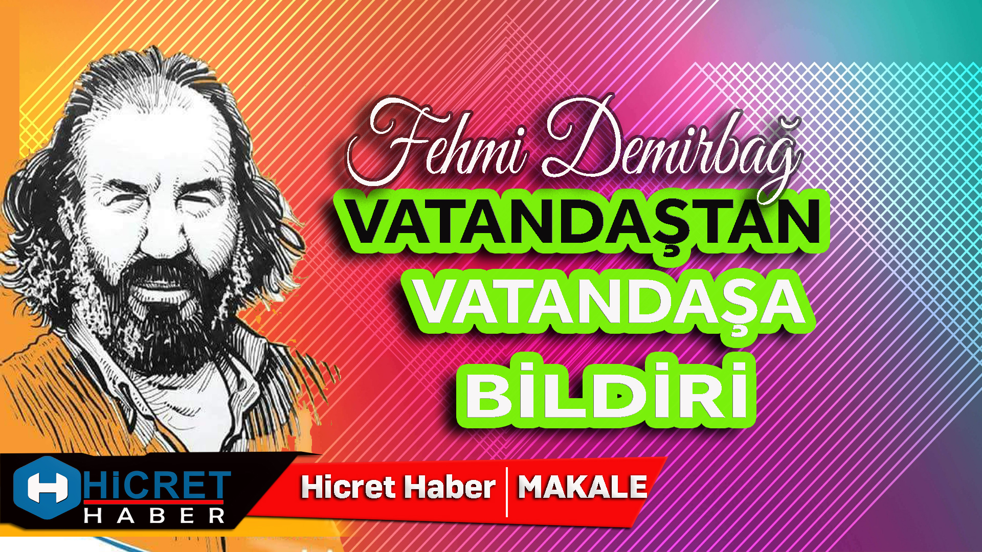 Vatandaş'tan Vatandaş'a Bildiri