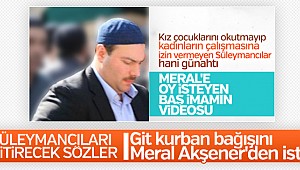 Süleymancılara kurban tepkisi: Akşener'den isteyin