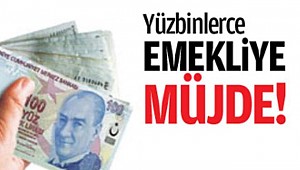 Yüz binlerce emekliye Ekstra zam geliyor