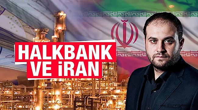 ABD,HALKBANK VE İRAN