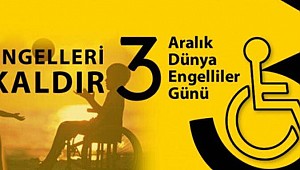 3 Aralık Dünya Engelliler Günü  kutlu olsun