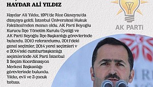 AK Parti Beyoğlu adayı Haydar Ali Yıldız kimdir?