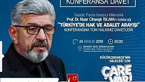 Saadet Partisi Milletvekili Cihangir İslam Küçükçekmece'de
