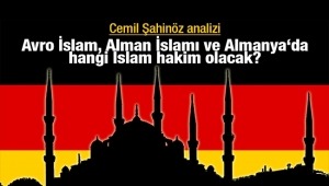 Avro İslam, Alman İslamı ve Almanya‘da hangi İslam hakim olacak?
