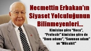 Prof. Dr.Necmettin Erbakan´ın siyaset yolculuğunun bilinmeyenleri...