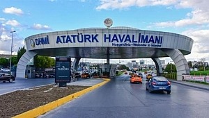  Atatürk Havalimanı'nın Taşınması 45 Saat Sürecek ve Bazı Yollar Trafiğe Kapatılacak