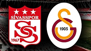 Sivasspor Galatasaray maçı ne zaman, saat kaçta, hangi kanalda?