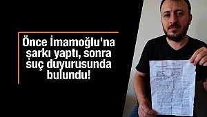 Önce İmamoğlu'na şarkı yaptı, sonra suç duyurusunda bulundu!