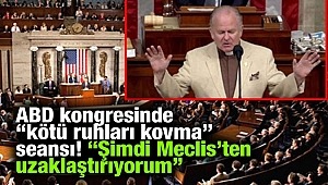 ABD kongresinde “kötü ruhları kovma” seansı! 