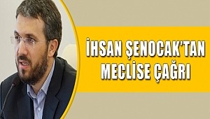 İhsan Şenocak'tan Önemli Çağrı 
