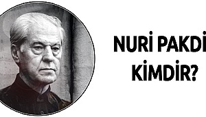 Vefat Eden Yazar Nuri Pakdil kimdir?