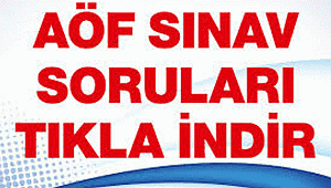 AÖF geçmiş sınav soruları tıkla indir