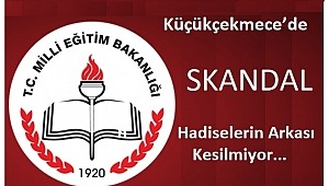  Küçükçekmece'deki Okullarda Neler Oluyor?