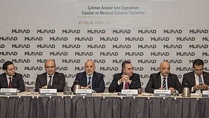 Çalınan Araçlar MÜSİAD'ın Gündeminde