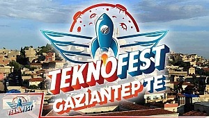 TEKNOFEST 2020 Güneşi Doğudan Yükselecek Coşku ve Gurur Gaziantep'te Yaşanacak