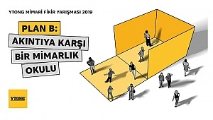 2019 Ytong Mimari Fikir Yarışması Sonuçlandı