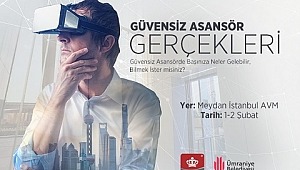 “Güvensiz Asansör Gerçekleri” projesinin son durağı İstanbul’da Ümraniye oldu.