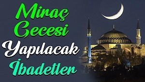 Peygamberimizin (asm) en Büyük Mucizelerinden Birisi de İsra ve Miraç Mucizesidir.