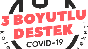 “3 Boyutlu Destek Kolektif Üretim Hareketi”ne destek her gün artıyor. 