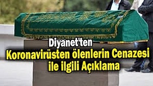 Diyanet'ten koronadan ölenlerin cenazesi için açıklama