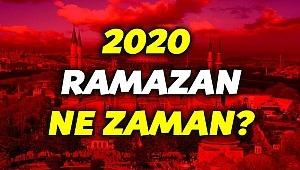  Ramazan Ne Zaman Başlıyor ve ilk Oruç Hangi Gün Tutulacak?