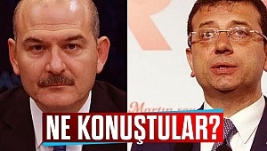 Süleyman Soylu ve Ekrem İmamoğlu telefonda ne konuştu? 
