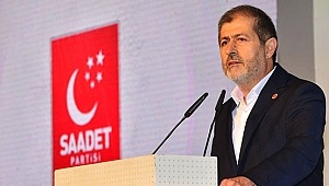 Saadet Partisi'nden Başkan Erdoğan'a Tam destek!
