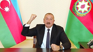 Aliyev: Temas hattını kırdık! Bu bizim tarihi zaferimiz