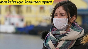 Bilim insanlarından korkutan uyarı: Bazı maskelerde 'ölümcül' kimyasal izleri bulundu