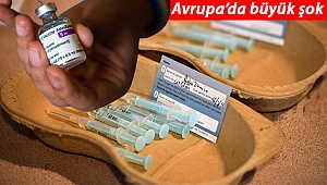 Fransa'da AstraZeneca krizi: Aşıdan sonra ölen kişinin ailesinden suç duyurusu!