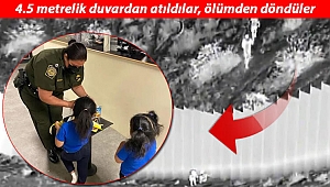 Sınırda 4.5 metrelik duvardan atılan iki kız kardeş ailesine kavuşacak!