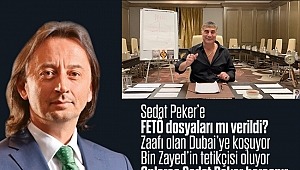 Sedat Peker’e FETÖ dosyaları mı verildi?