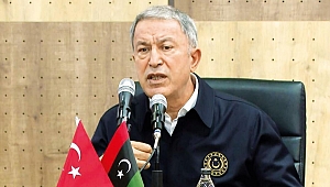 Akar: TSK Libya’da kalmaya devam edecek