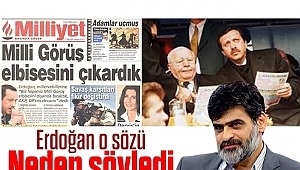 Erdoğan, Milli Görüş gömleğini çıkardı!