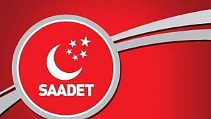 Saadet Partisi'nin 8. Olağan Büyük kongresinde kimler aday