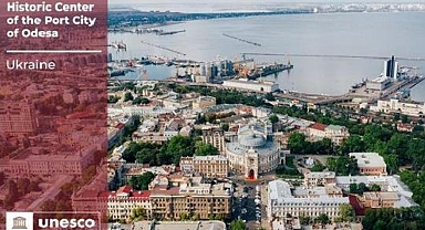 Odessa UNESCO’nun Dünya Mirası Listesi’ne girdi