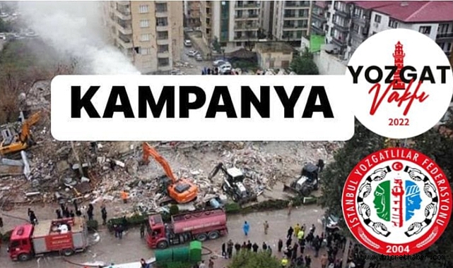 Yozgat Vakfı ve İstanbul Yozgatlılar Federasyonundan DEPREM BÖLGESİNE YARDIM KAMPANYASI*