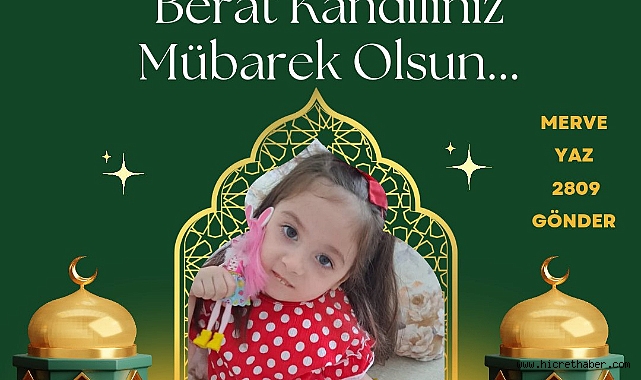 Merve Tekin Berat kandili kutlama mesajı