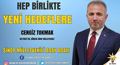 Sinop'luların Milletvekili Görmek istedikleri CENGİZ TOKMAK Kimdir ?