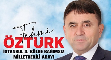 İstanbul 3.Bölgeden Bağımsız Milletvekili Adayı Fehmi Öztürk Bayram Mesajı yayınladı
